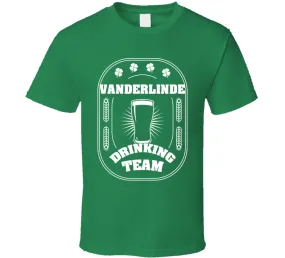Vanderlinde Drinking Team St. Patrick's Day Last Name Group T Shirt